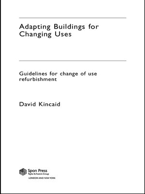 cover image of Adapting Buildings for Changing Uses